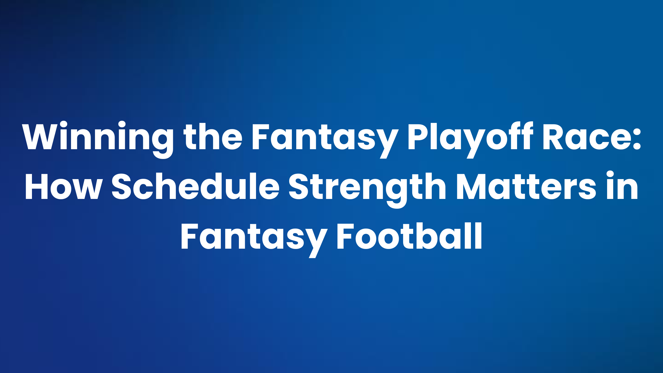 Strength Of Schedule Fantasy Football 2024 Lesli Noellyn